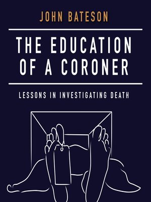 cover image of The Education of a Coroner